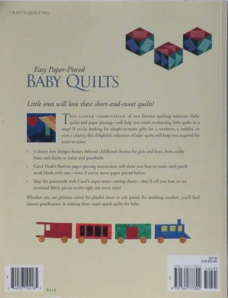 Easy Paper-Pieced Baby Quilts by Carol Doak