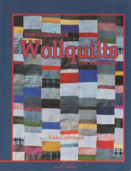 Wollquilts von Glencheck bis Kaschmir von Edda Gehrmann