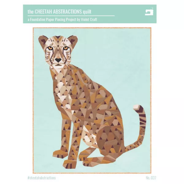 The Cheetah Abstractions quilt by Violet Craft